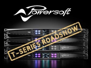 Powersoft-T-Serie-Roadshow im März