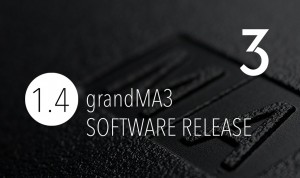 GrandMA3-Software-Release 1.4 erhältlich